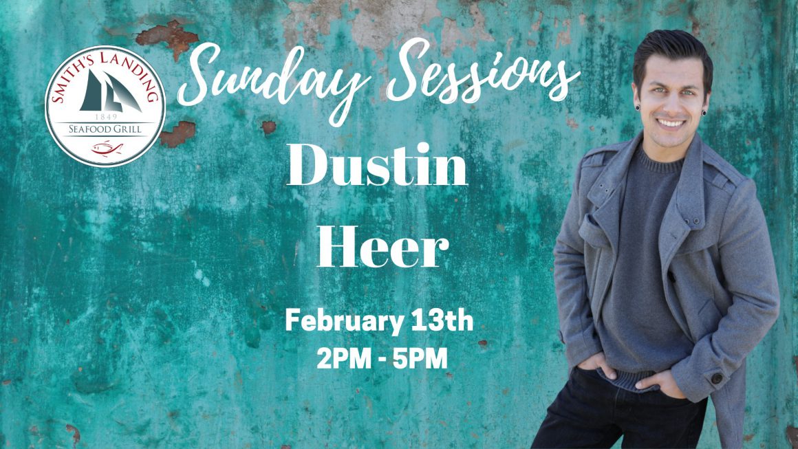 Sunday Sessions featuring Dustin Heer